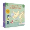 La ovejita y la dinoaventura (La ovejita que vino a cenar. Libro de cartón con m