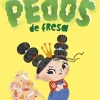 La princesa de los pedos de fresa