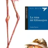 La rosa del Kilimanjaro
