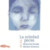 La soledad de los peces