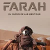 La teniente Farah: El jardín de las mentiras