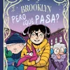 Las brujas de Brooklyn 2: ¿Pero qué pasa?