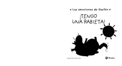 Las emociones de Gastón. ¡Tengo una rabieta!