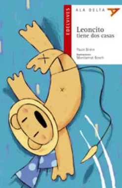 Leoncito tiene dos casas. Edelvives