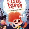 Lina Lupina 1. Aventura en Lobo City