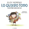 Lo quiero todo (Cuentos para contar entre dos)
