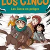 Los Cinco en peligro