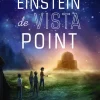 Los Einstein de Vista Point