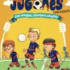 Los Jugones: Los amigos, ¡siempre unidos!