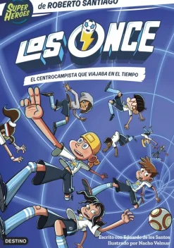 Los Once 3. El centrocampista que viajaba en el tiempo