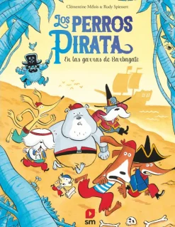 Los perros pirata 3. En las garras de Barbagato