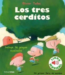 Los tres cerditos. Libro musical