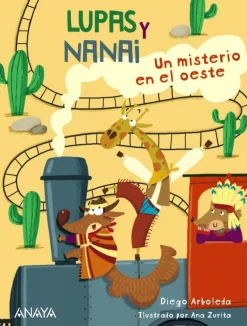 Lupas y Nanai. Un misterio en el oeste