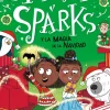 Maggie Sparks y la magia de la Navidad
