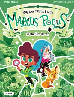 Marcus Pocus. Mágicos misterios 1. El amuleto de oro