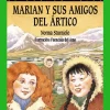 Marian y sus amigos del ártico. Duende Verde Anaya