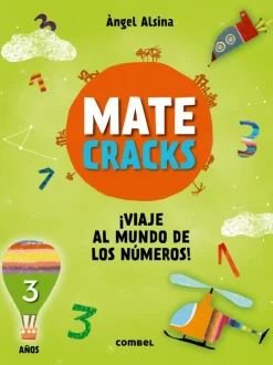 Matecracks. Actividades de competencia matemática: numeración, cálculo y resoluc