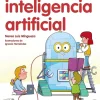 Mi primer libro sobre inteligencia artificial