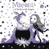 Mirabella 1 - Mirabella y el hechizo del dragón