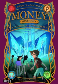 MONEY Academy 1. MONEY Academy y la fuente de la eterna riqueza