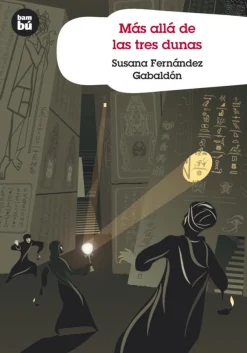 Más allá de las tres dunas