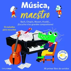 Música, maestro. Mi primer libro de sonidos