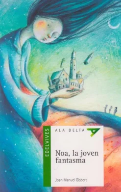 Noa, la joven fantasma