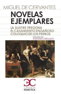 NOVELAS EJEMPLARES:ILUSTRE FREG.