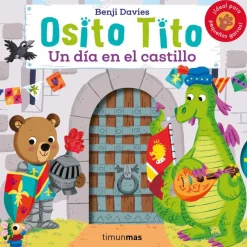 Osito Tito. Un día en el castillo