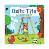 Osito Tito. ¡Vamos a jugar!