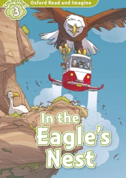 Oxford Read and Imagine 4. In the Eagles Nest MP3 Pack