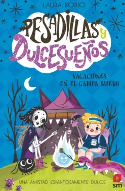 Pesadillas y Dulcesueños 3: Vacaciones en el Campa Miedo