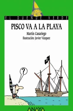 Pisco va a la playa. Duende Verde. Anaya