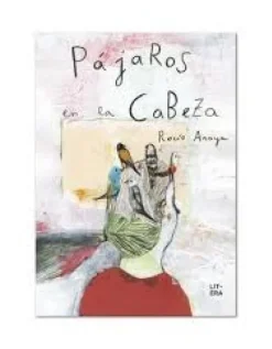 Pájaros en la cabeza