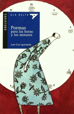 Poemas para las horas y los minutos. Edelvives