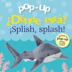 Pop-up. ¿Dónde está? ¡Splish, splash!