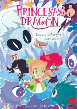 Princesas Dragón 11: Los siete fuegos