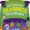 Qué llevan los dragones en la mochila