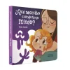 ¿Qué necesito cuando tengo miedo? (¿Qué necesito cuando...? Libro de cartón)