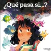 ¿Qué pasa si...?