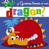 ¿Quieres tocar a un dragón?