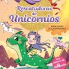 Rescatadoras de Unicornios 6 - Viaje al País de los Dragones