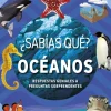 ¿Sabías qué? Océanos