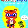 SuperDos y la gallina jurásica (SuperDos 1)