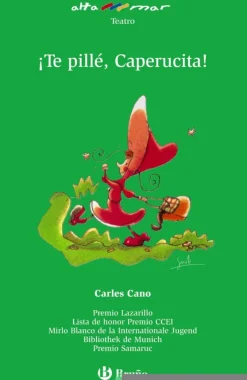 ¡Te pillé, Caperucita!