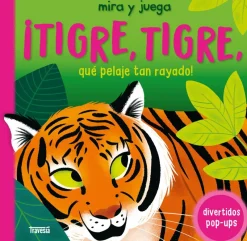¡Tigre, tigre, qué pelaje tan rayado!