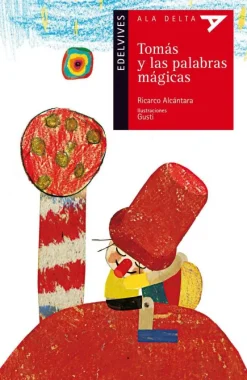 Tomás y las palabras mágicas