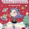 Unicornia 11 - Un regalo nevado