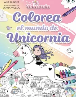 Unicornia - Colorea el mundo de Unicornia
