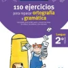 VACACIONES SANTILLANA 2 PRIMARIA 110 EJERCICIOS PARA REPASAR ORTOGRAFIA Y GRAMAT